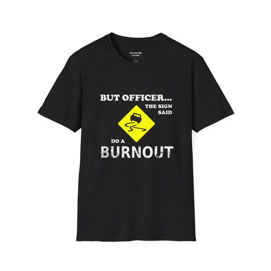 But Officer...